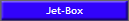 Jet-Box